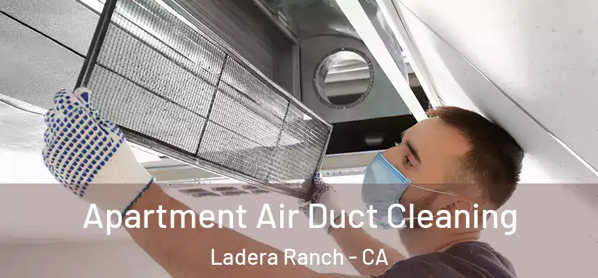 Apartment Air Duct Cleaning Ladera Ranch - CA
